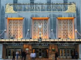 The famed Waldorf Astoria Hotel