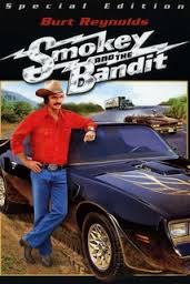 Smokey and the Bandit with Burt Reynolds